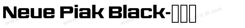 Neue Piak Black字体转换